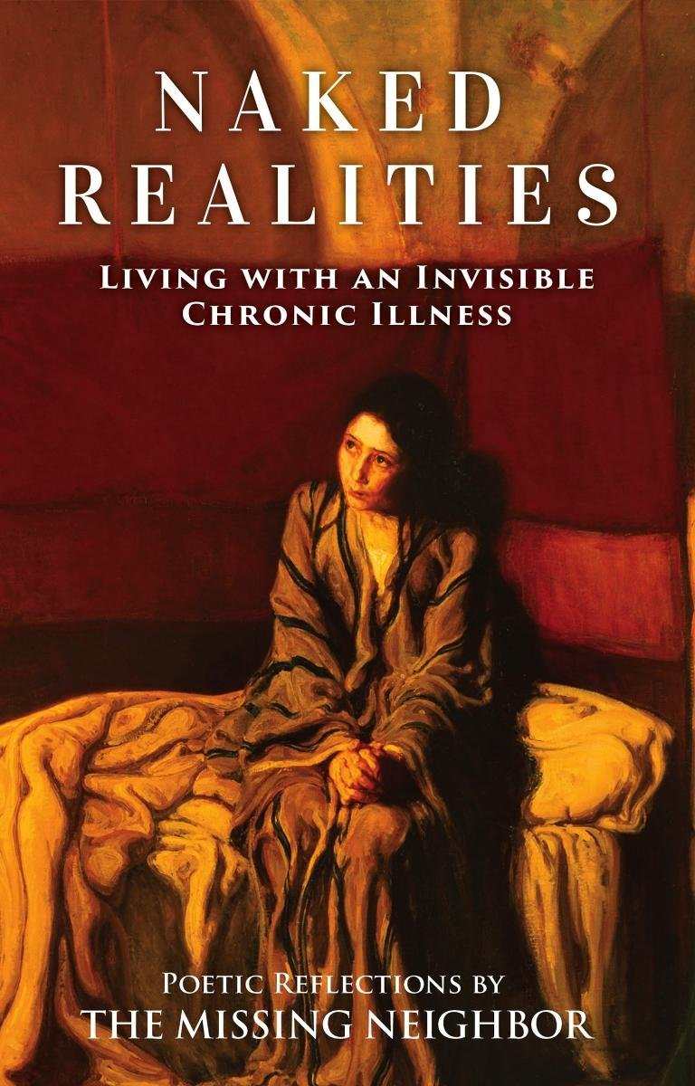 Naked Realities Living With An Invisible Chronic Illness Opracowanie