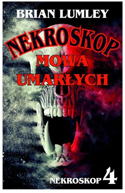 Nekroskop Mowa Umar Ych Tom Lumley Brian Ksi Ka W Empik