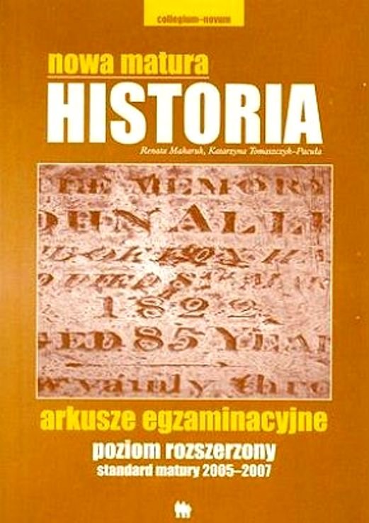 Nowa Matura Historia Arkusze Egzaminacyjne Poziom Rozszerzony