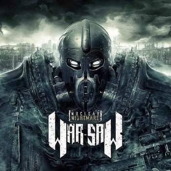 Nuclear Nightmare - War-Saw