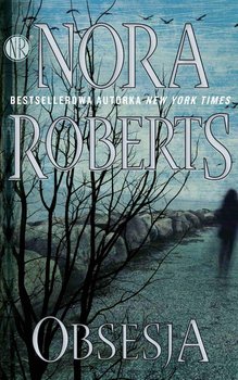 Obsesja - Roberts Nora
