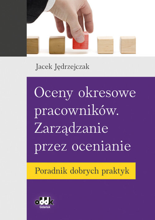 Oceny Okresowe Pracownik W Zarz Dzanie Przez Ocenianie Poradnik