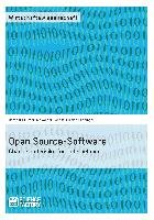 Open Source Software Chance Und Risiko F R Unternehmen Schaaf