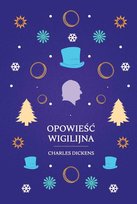 Opowie Wigilijna Lektura Z Opracowaniem Dickens Charles Ksi Ka