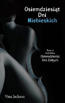 Osiemdziesiąt dni niebieskich - Jackson Vina