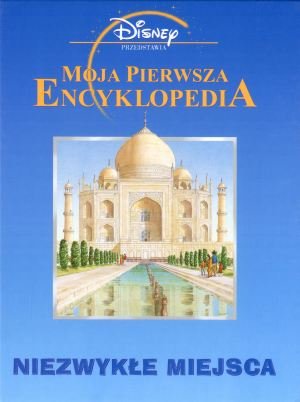 Podr E I Odkrycia Moja Pierwsza Encyklopedia Opracowanie Zbiorowe