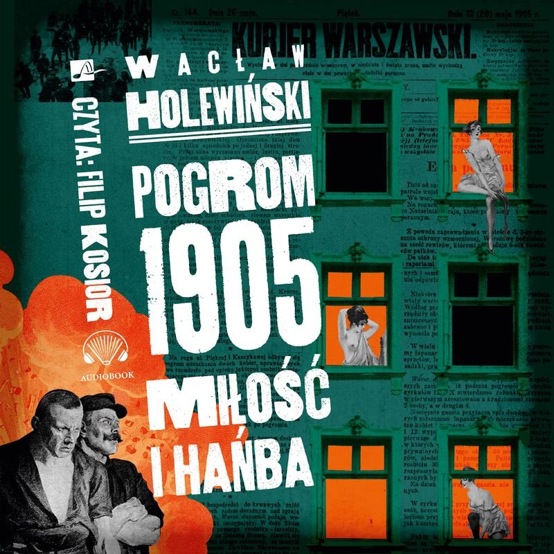 Pogrom 1905 Miłość i hańba Holewiński Wacław Książka w Empik