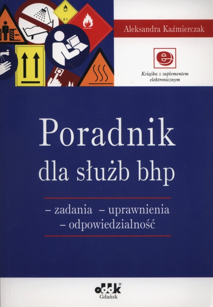 Poradnik Dla S U B Bhp Zadania Uprawnienia Odpowiedzialno