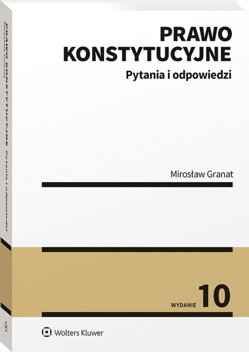 Prawo konstytucyjne Pytania i odpowiedzi Granat Mirosław Książka w