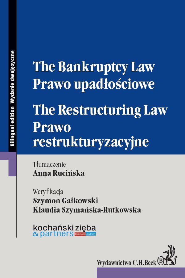 Prawo Upad O Ciowe Prawo Restrukturyzacyjne The Bankruptcy Law The