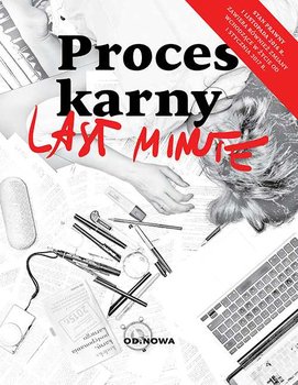 Proces karny Last minute - Gąszcz Bogusław