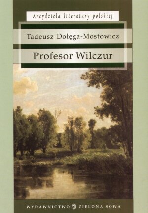 Profesor Wilczur Do Ga Mostowicz Tadeusz Ksi Ka W Empik