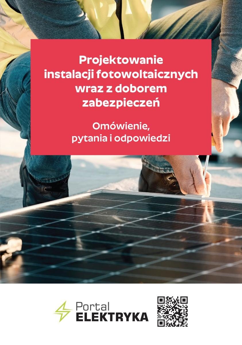 Projektowanie Instalacji Fotowoltaicznych Wraz Z Doborem Zabezpiecze