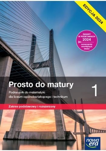 Prosto Do Matury Matematyka Podr Cznik Klasa Zakres Podstawowy I