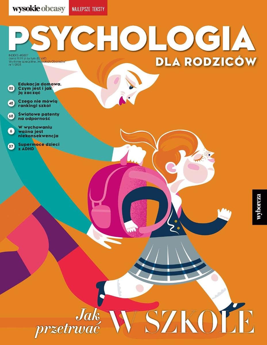 Psychologia Dla Rodzic W Wysokie Obcasy Wydanie Specjalne