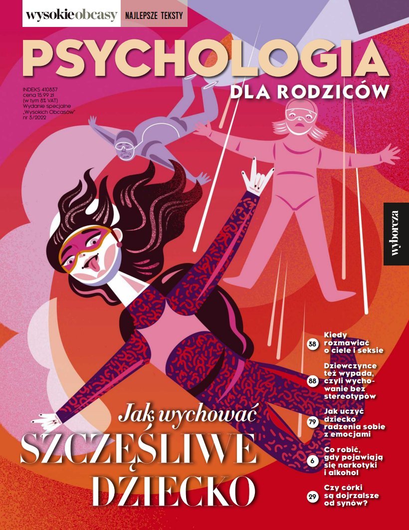 Psychologia Dla Rodzic W Wysokie Obcasy Wydanie Specjalne