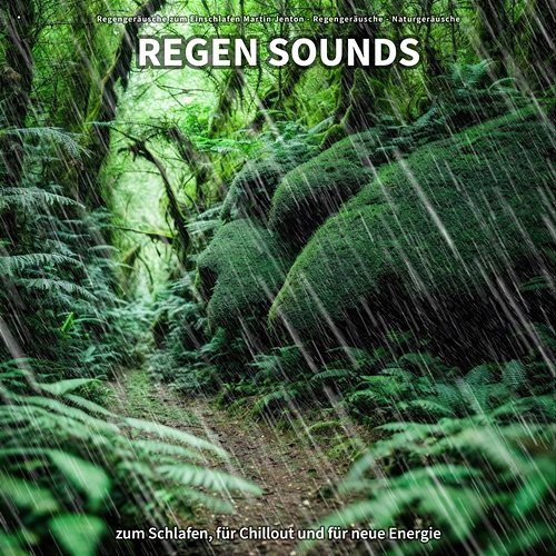 Regen Sounds Zum Schlafen F R Chillout Und F R Neue Energie