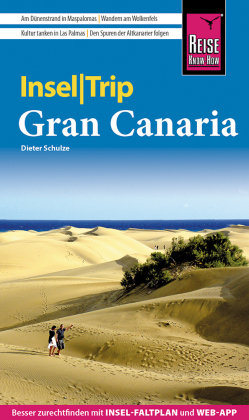 Reise Know How InselTrip Gran Canaria Reise Know How Verlag Peter