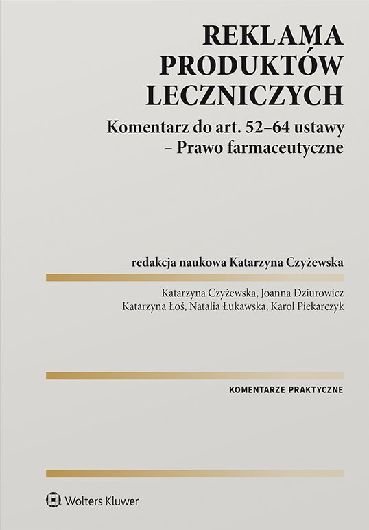 Reklama Produkt W Leczniczych Komentarz Do Art Ustawy Prawo