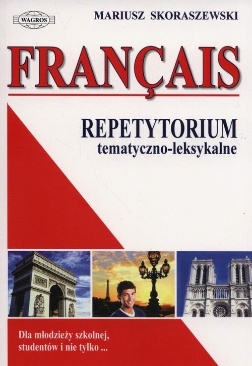 Repetytorium Francais Tematyczno Leksykalne Skoraszewski Mariusz