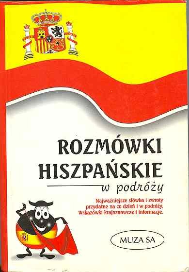 Rozmówki hiszpańskie w podróży Belmonte Silvia Parra Książka w Empik