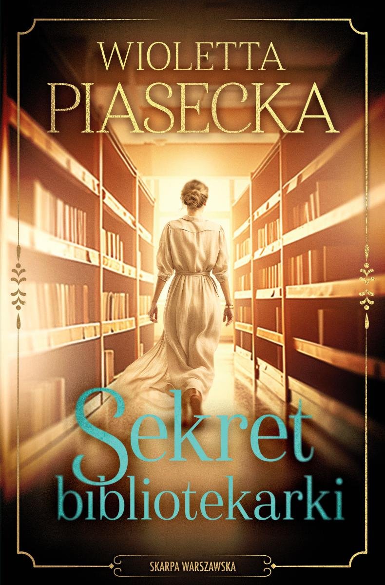 Sekret Bibliotekarki Ebook Epub Piasecka Wioletta Ebook Sklep