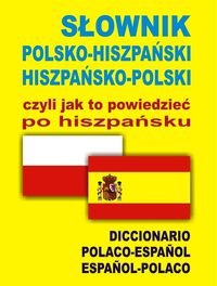 S Ownik Polsko Hiszpa Ski Hiszpa Sko Polski Czyli Jak To Powiedzie Po