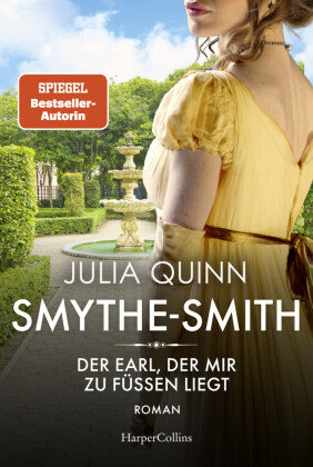 Smythe Smith Der Earl Der Mir Zu F En Liegt Harpercollins Hamburg