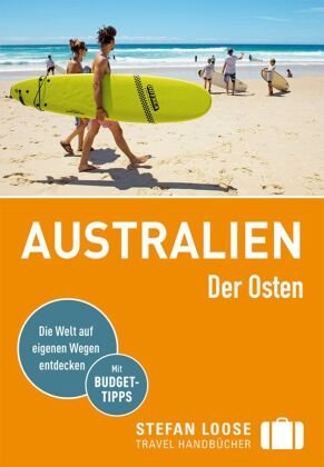 Stefan Loose Reisef Hrer Australien Der Osten Dumont Reiseverlag