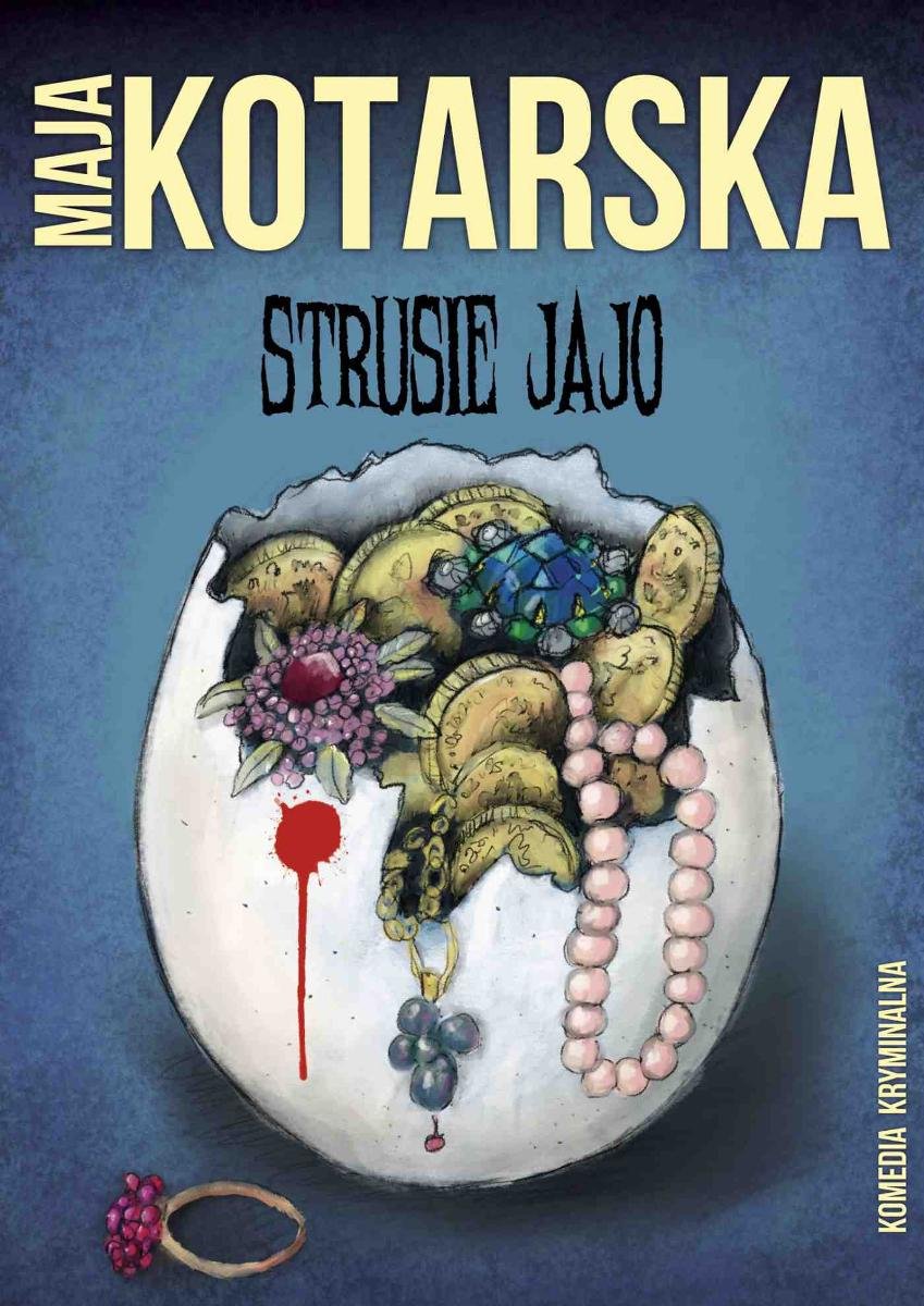 Strusie Jajo Ebook Epub Kotarska Maja Ebook Sklep EMPIK