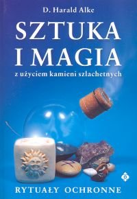 Sztuka I Magia Z U Yciem Kamieni Szlachetnych Alke Harald Ksi Ka W