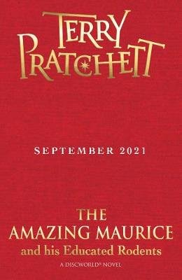 The Amazing Maurice And His Educated Rodents Discworld Hardback