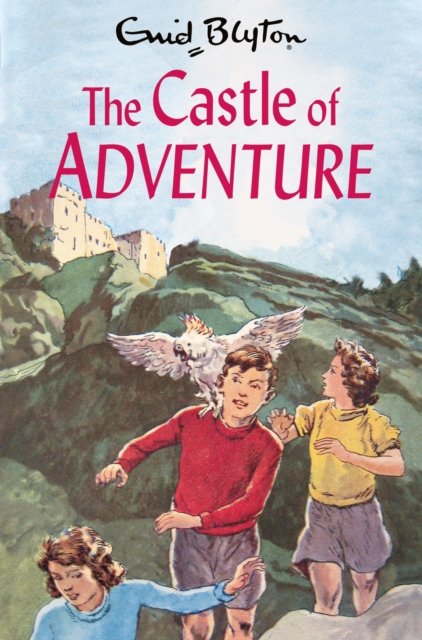 The Castle of Adventure Blyton Enid Książka w Empik