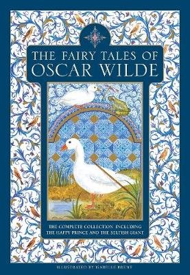 The Fairy Tales Of Oscar Wilde The Complete Collection Including The