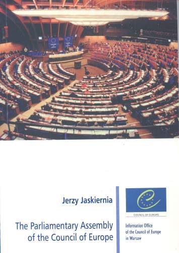 The Parliamentary Assembly Of The Council Of Europe Jaskiernia Jerzy