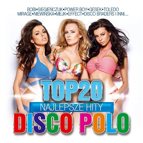 Top Najlepsze Hity Disco Polo Vol Various Artist Muzyka Mp