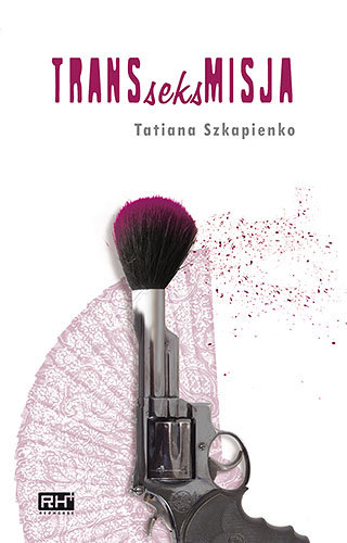 Transseksmisja - Tatiana Szkapienko (okładka)