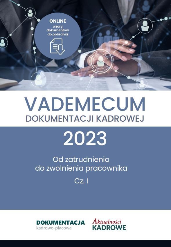 Vademecum dokumentacji kadrowej 2023 Część 1 ebook epub Wrońska