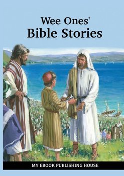 Wee Ones' Bible Stories - Anonymous Author