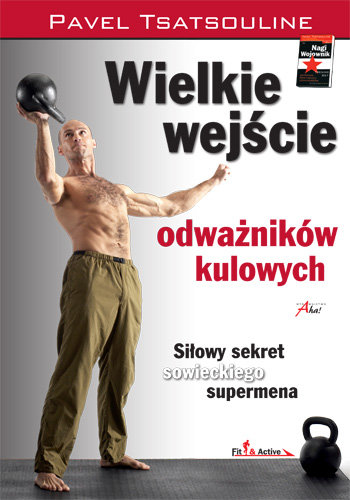 Wielkie Wej Cie Odwa Nik W Kulowych Tsatsouline Pavel Ksi Ka W Empik