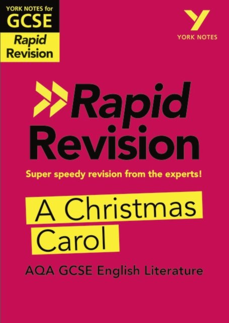 York Notes For AQA GCSE 9 1 Rapid Revision A Christmas Carol Refresh