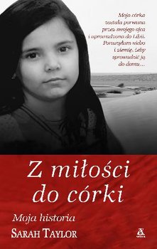 Z miłości do córki - Taylor Sarah