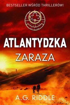Zagadka pochodzenia. Tom 2. Atlantydzka zaraza - Riddle A.G.