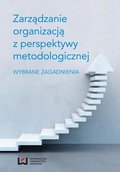 Zarządzanie organizacją z perspektywy ...