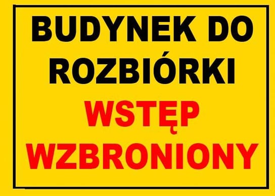 Bto Znak Tablica Budowlana Budynek Do Rozbi Rki M J Dom Bis