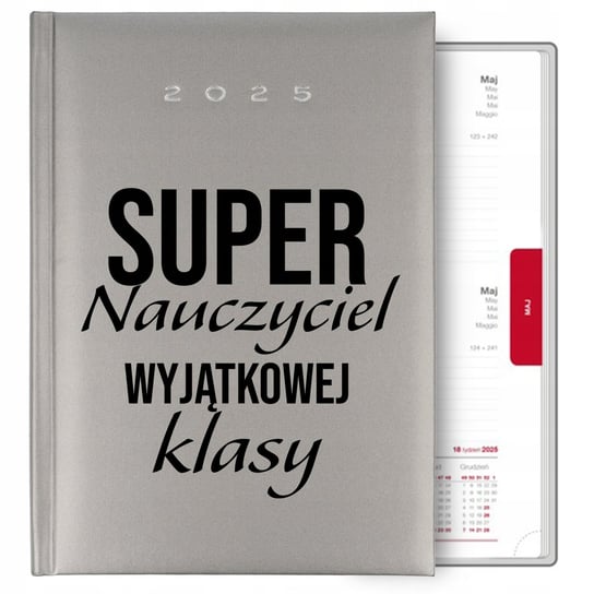 KALENDARZ SREBRNY A5 2025 TERMINARZ PLANER PREZENT DZIEŃ NAUCZYCIELA