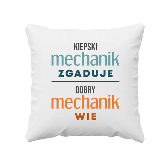 Kiepski Mechanik Zgaduje Dobry Mechanik Wie Poduszka Na Prezent