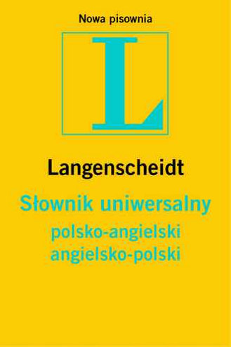 Słownik uniwersalny polsko angielski angielsko polski Opracowanie