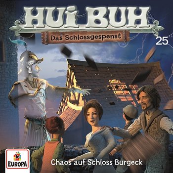 025/Chaos auf Schloss Burgeck - HUI BUH neue Welt