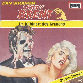 06/Im Kabinett des Grauens - Larry Brent